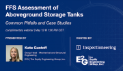 网络研讨会：FFS评估地上储罐 - 常见的陷阱和案例研究