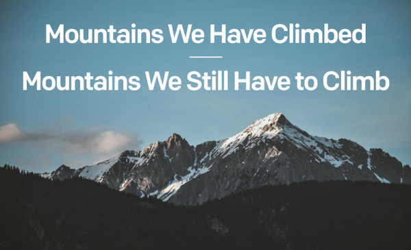 我们已经爬过的山——我们仍然需要爬的山